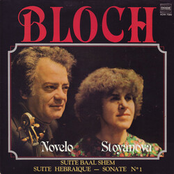 Ernest Bloch / Hermilo Novelo / Violina Stoyanova Suite Baal Shem — Suite Hebraique — Sonate N° 1 Vinyl LP USED