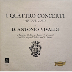 Antonio Vivaldi / I Solisti Di Milano / Les Solistes De Bruxelles / Angelo Ephrikian I Quattro Concerti «In Due Cori» Vinyl LP USED
