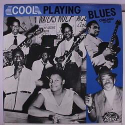 Various Cool Playing Blues (Chicago Style) Vinyl LP USED
