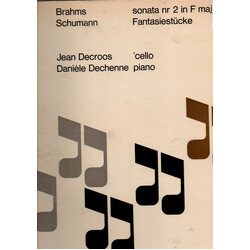 Jean Decroos / Johannes Brahms / Robert Schumann Sonate Nr.2 F-Dur Opus 99 / Fantasiestücke Opus 73 Vinyl LP USED