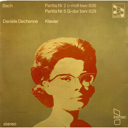 Danielle Dechenne / Johann Sebastian Bach Partita Nr 2 C-moll Bwv 826 / Partita Nr 5 G-dur Bwv 829 Vinyl LP USED