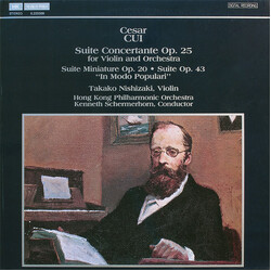 César Cui / Takako Nishizaki / Hong Kong Philharmonic Orchestra / Kenneth Schermerhorn Suite Concertante Op. 25 For Violin And Orchestra, Suite Miniat