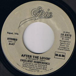 Engelbert Humperdinck After The Lovin' / Love's In Need Of Love Today Vinyl 7" USED