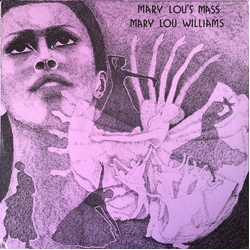 Mary Lou Williams Mary Lou's Mass Vinyl LP USED