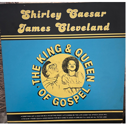 Rev. James Cleveland / Shirley Caesar The King & Queen Of Gospel Vinyl LP USED