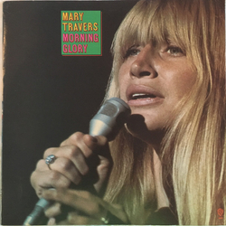 Mary Travers Morning Glory Vinyl LP USED