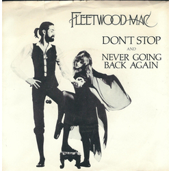 Fleetwood Mac Don't Stop / Never Going Back Again Vinyl 7" USED
