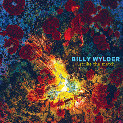 Billy Wylder Strike The Match Vinyl LP USED