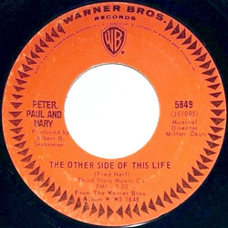 Peter, Paul & Mary Sometime Lovin' / The Other Side Of This Life Vinyl 7" USED