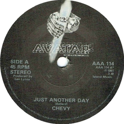 Chevy (4) Just Another Day Vinyl 7" USED