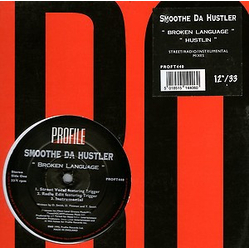 Smoothe Da Hustler Broken Language / Hustlin' Vinyl 12" USED