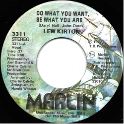 Lew Kirton Do What You Want, Be What You Are Vinyl 7" USED