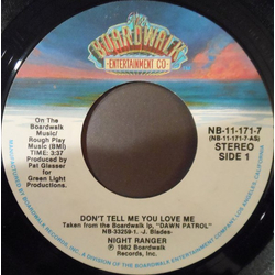 Night Ranger Don't Tell Me You Love Me / Night Ranger Vinyl 7" USED