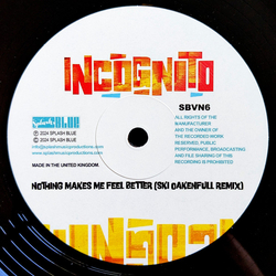 Incognito Nothing Makes Me Feel Better (Ski Oakenfull Remix) Vinyl 12" USED