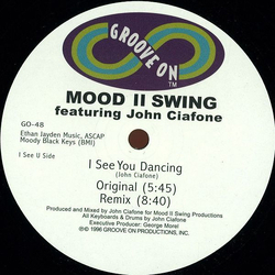 Mood II Swing / John Ciafone I See You Dancing Vinyl 12" USED