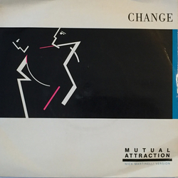 Change Mutual Attraction (Remix) Vinyl 7" USED