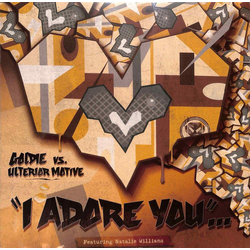 Goldie / Ulterior Motive I Adore You Vinyl 12" USED