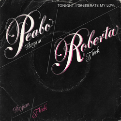 Peabo Bryson / Roberta Flack Tonight I Celebrate My Love Vinyl 7" USED