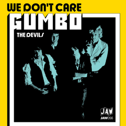 Gumbo (4) We Don't Care Vinyl 7" USED