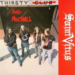 Saint Vitus Thirsty And Miserable Vinyl 12" USED