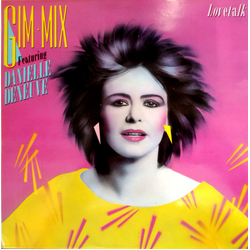 Gim-Mix / Danielle Deneuve Lovetalk Vinyl LP USED