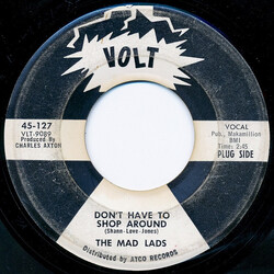 The Mad Lads Don't Have To Shop Around Vinyl 7" USED