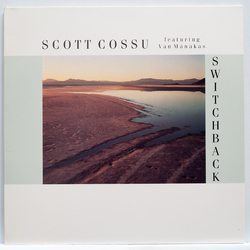 Scott Cossu / Van Manakas Switchback Vinyl LP USED