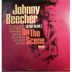 Johnny Beecher [Of Sax 5th Ave.] On The Scene Vinyl LP USED