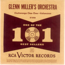 Glenn Miller And His Orchestra Chattanooga Choo Choo / Kalamazoo Vinyl 7" USED