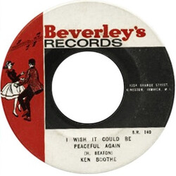 Ken Boothe / Beverley's All Stars I Wish It Could Be Peaceful Again / Peaceful Version Vinyl 7" USED