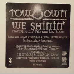 Tow Down / Lil' Flip / Lil' Flash We Shinin' USED VINYL 12INCH 33 S RPM SINGLE PROMO