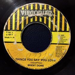 Brent Dowe Things You Say You Love Vinyl 7" USED
