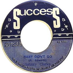 Johnny Clarke Baby Don't Go Vinyl 7" USED