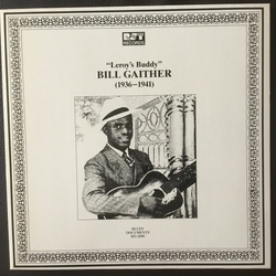 Bill Gaither "Leroy's Buddy"  (1936-1941) Vinyl LP USED