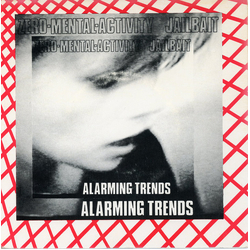 Alarming Trends Zero Mental Activity Vinyl 7" USED
