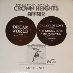 Crown Heights Affair Dream World / Galaxy Of Love / I'm Gonna Love You Forever Vinyl 12" USED