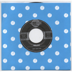 Say She She Reeling / Don't You Dare Stop Vinyl 7" USED