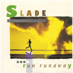 Slade Run Runaway Vinyl 7" USED