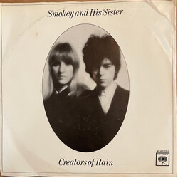 Smokey And His Sister Creators Of Rain Vinyl 7" USED