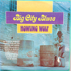 Howlin' Wolf Big City Blues Vinyl LP USED