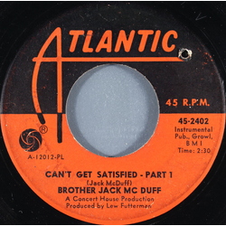Brother Jack McDuff Can't Get Satisfied Vinyl 7" USED