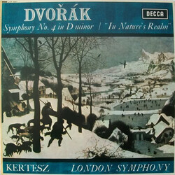 Antonín Dvořák / István Kertész / The London Symphony Orchestra Symphony No. 4 In D Minor / "In Nature's Realm" Vinyl LP USED