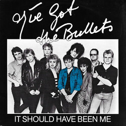 I've Got The Bullets It Should Have Been Me USED VINYL 7INCH 45 RPM SINGLE STEREO