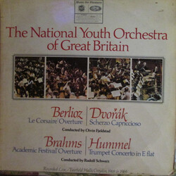 National Youth Orchestra Of Great Britain 'Le Corsaire' Overture, Scherzo Capriccioso, Academic Festival Overture, Trumpet Concerto In E Flat Vinyl LP