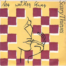 Scary Thieves The Waiting Game / Live In Another Day Vinyl 7" USED