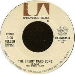 Dick Feller The Credit Card Song USED VINYL 7INCH 45 RPM SINGLE STYRENE STEREO