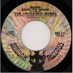 The Unchained Mynds Going Back To Miami / We Can't Go On This Way Vinyl 7" USED