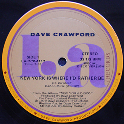 Dave Crawford New York Is Where I'd Rather Be Vinyl 12" USED