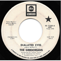 The Gregorians (2) Dialated Eyes / Like A Man Vinyl 7" USED