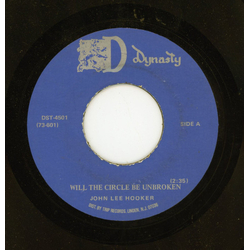 John Lee Hooker Will The Circle Be Unbroken / Your Baby Ain't Sweet Like Mine Vinyl 7" USED